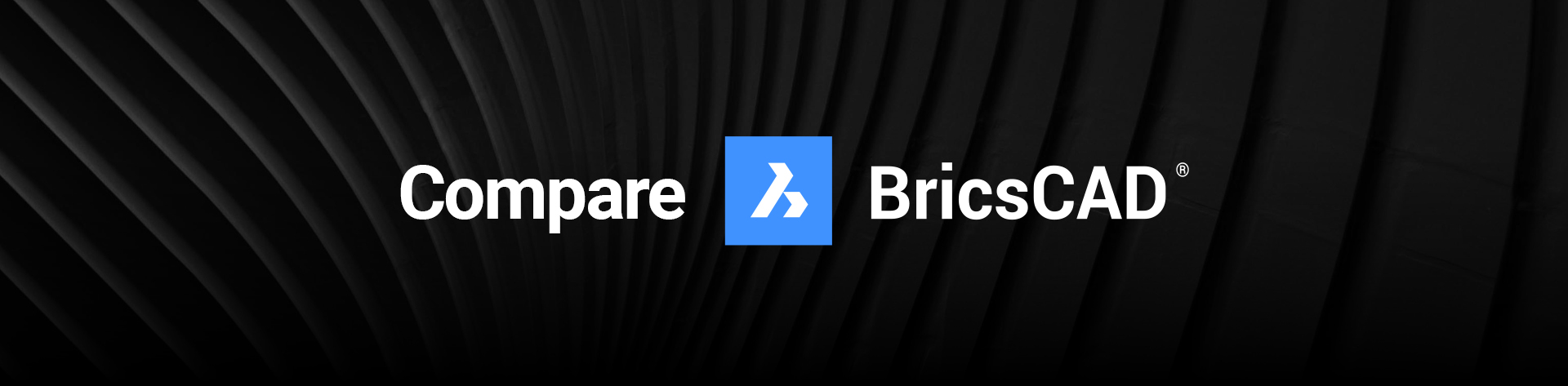 text on black background with BricsCAD logo